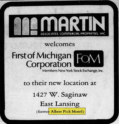 Albert Pick Motor Hotel - Oct 1983 First Of Mich Takes Over Site